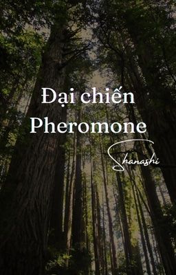 Đại chiến Pheromone