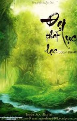 ĐẠI LỤC THẤT LẠC