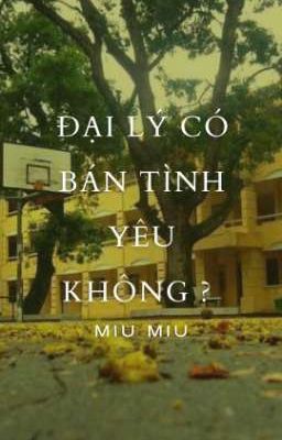 Đại lý có bán tình yêu không ?