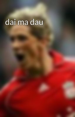 dai ma dau