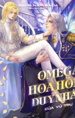 [ĐAM MỸ] Omega hoa hồng duy nhất của vũ trụ