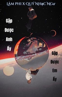 [Đam mỹ] Thế giới song song - Ngoại truyện của Lâm Phi cùng Quý Nhạc Ngư