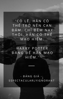 Đáng giá (Drarry)