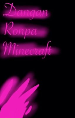 Dangan Ronpa Minecraft
