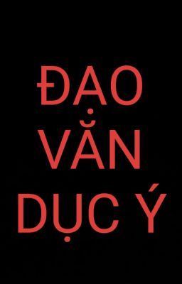 ĐẠO VĂN DỤC Ý