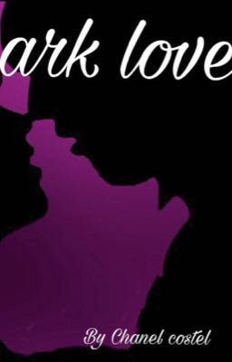 Dark Love (ON HOLD)