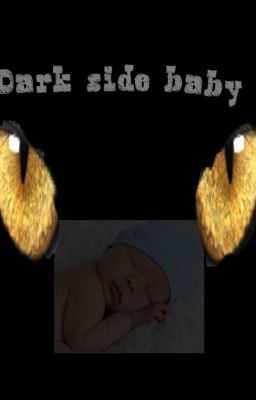 Dark side, baby {complete ✔️}