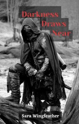 Darkness Draws Near ✔️
