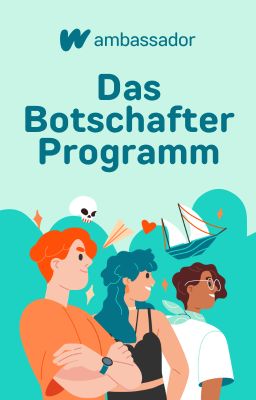 Das Botschafter Programm