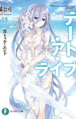 Date A Live Vol 19-Mio True End