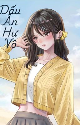 Dấu ấn hư vô