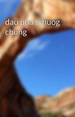 dau pha tyhuog cbung