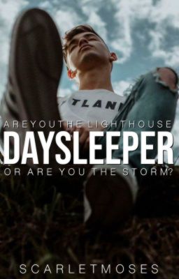 DAYSLEEPER |