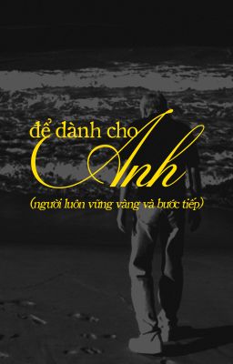 để dành cho anh (on2eus)