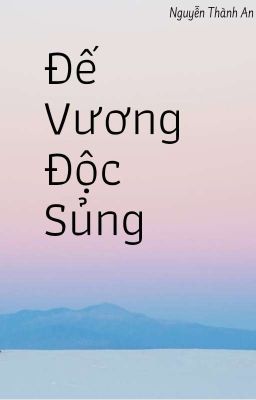 Đế Vương Độc sủng