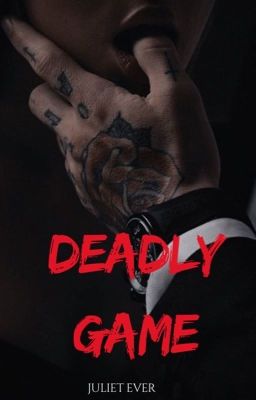 Deadly game| 18+