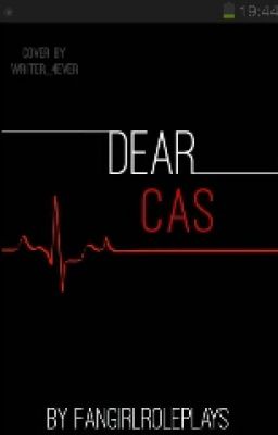 Dear Cas #Wattys16