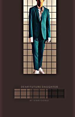 dear future daughter » kth