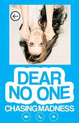 Dear No One (Wattys2017) (UNDER CONSTRUCTION)