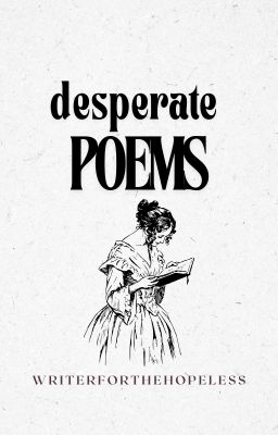 desperate Poems
