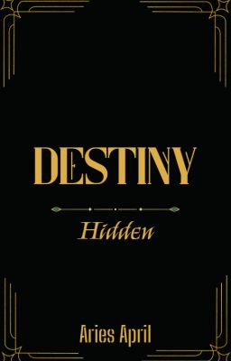 Destiny: Hidden