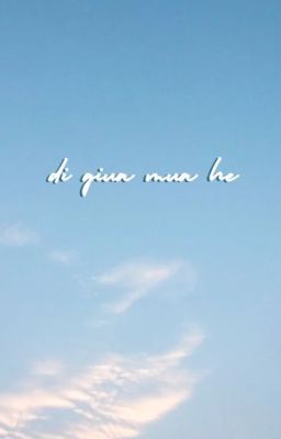 Đi giữa mùa hè