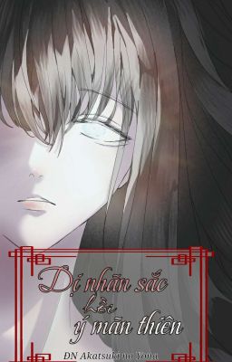 Dị Nhãn Sắc Hồi Ý Mãn Thiên [ĐN Akatsuki No Yona]