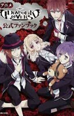 ☆Diabolik lovers☆Vận mệnh của chúng ta