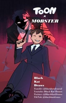 [Dịch] Toon x Mobster [Vol 1]