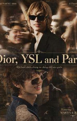 Dior, YSL and Paris