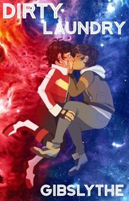 Dirty Laundry (klance)