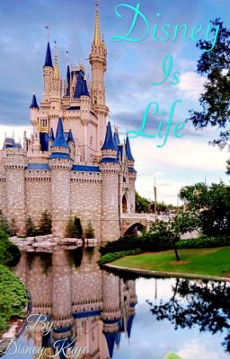 Disney is Life