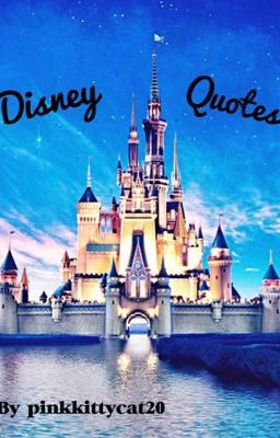 Disney Quotes