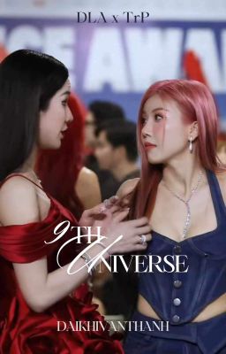 [DLAxTP] 9th Universe