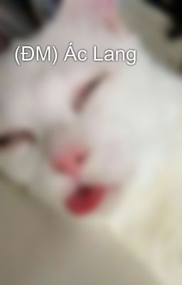 (ĐM) Ác Lang