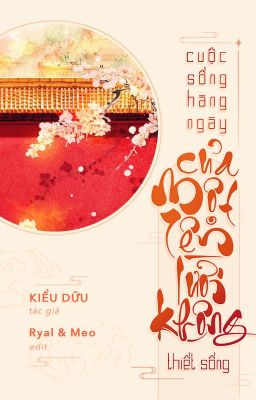 [ĐM/DONE] Cuộc sống hàng ngày của một tên lười không thiết sống - Kiều Dữu