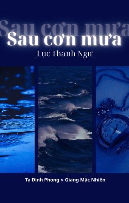 [ĐM] Sau cơn mưa