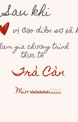 [ĐM] Sau khi vị đạo diễn sợ xã hội tham gia chương trình thực tế