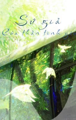 (Đm) Sứ giả của thần tình yêu