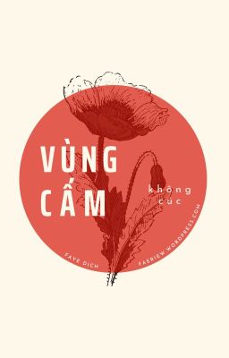 [ĐM] Vùng cấm - Không Cúc