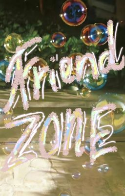 DMD / text fic - FRIENDZONE