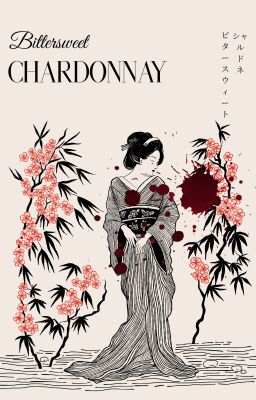 [ĐN Conan] Bittersweet Chardonnay.