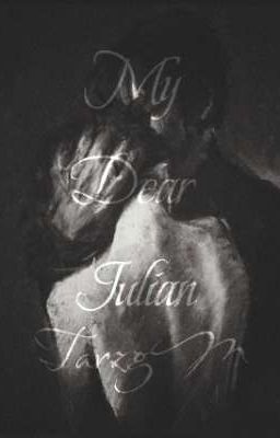 [ĐN Hogwarts] My Dear Julian