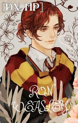 [ĐN HP] [EDIT]  RON WEASLEY