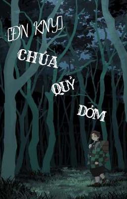 [ĐN KNY] Chúa quỷ dởm