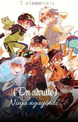 (Đn naruto) Ninja nguyên tố