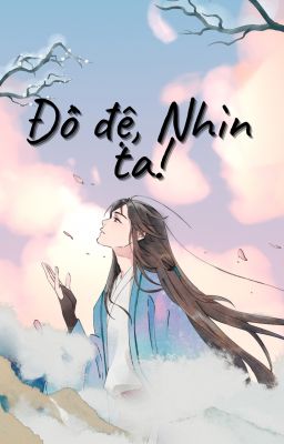Đồ đệ, nhìn ta!