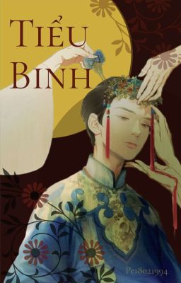 [ĐOẢN][21+][THÔ TỤC] Tiểu binh