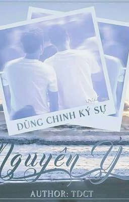 [ĐOẢN VĂN - DŨNG CHINH] NGUYỆN Ý