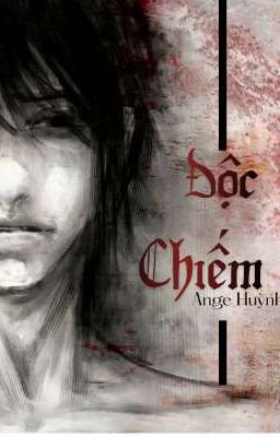 Độc Chiếm 